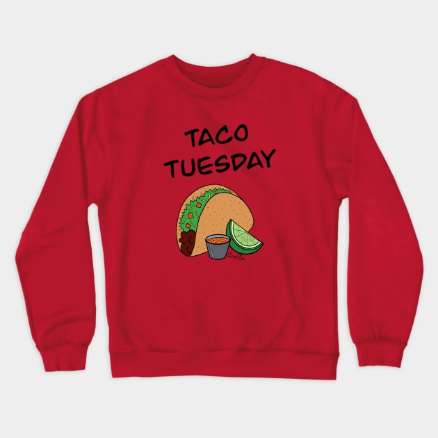 Taco Tuesday Crewneck Sweatshirt by EcoElsa